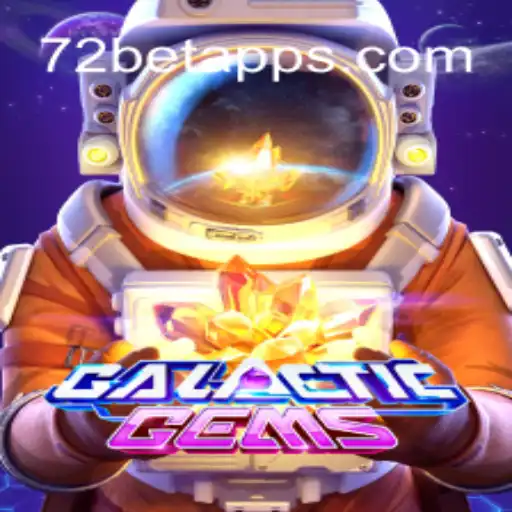 Explorando o Universo de GalacticGems e as Emoções do 72 Bet