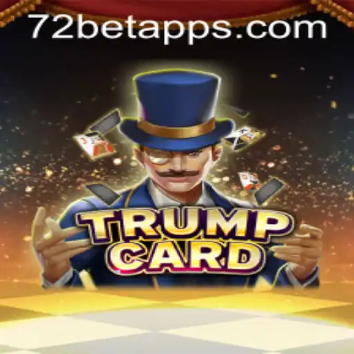 Explorando as Dinâmicas do Jogo TrumpCard: Estratégia, Regras e 72 Bet